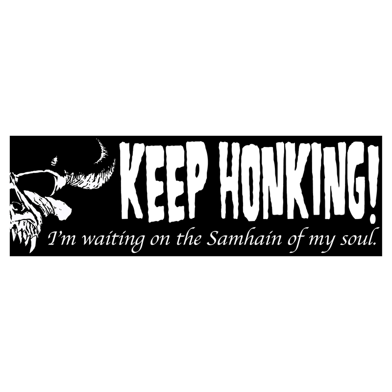 SAMHAIN OF MY SOUL - BUMPERSTICKER